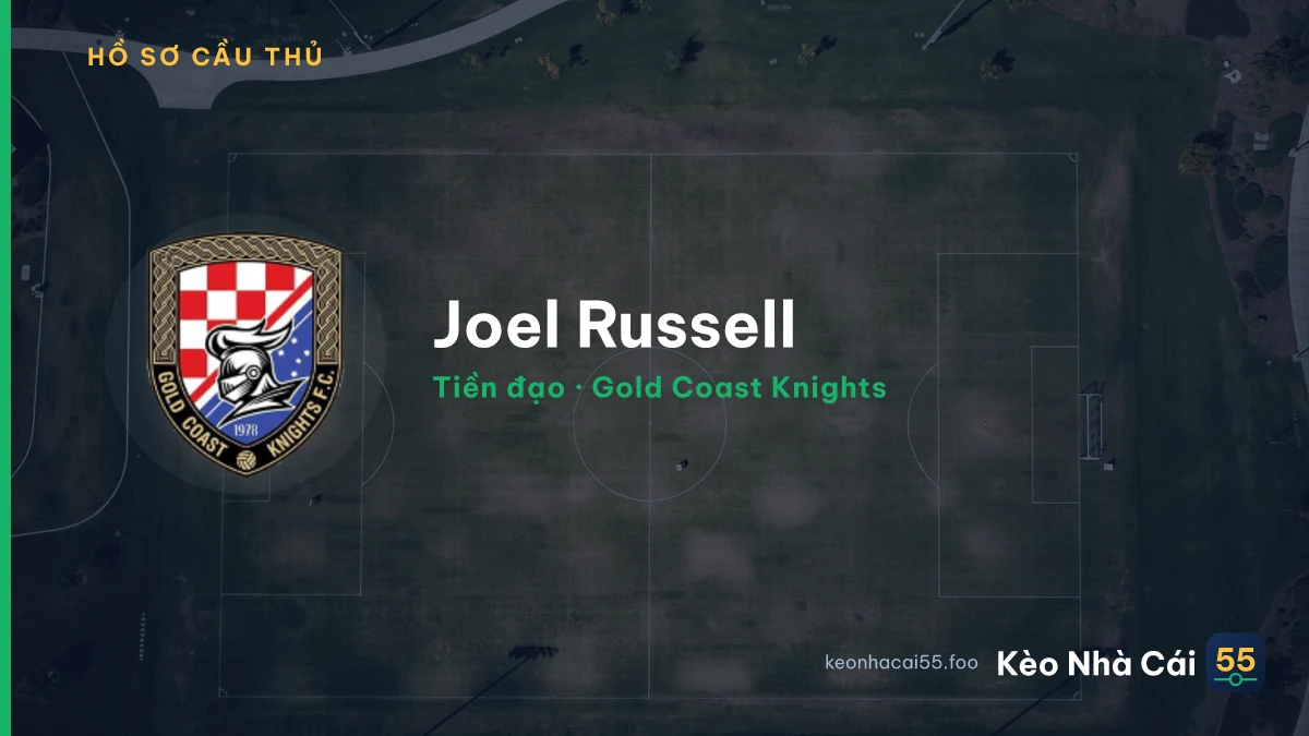 Joel Russell — Gold Coast Knights