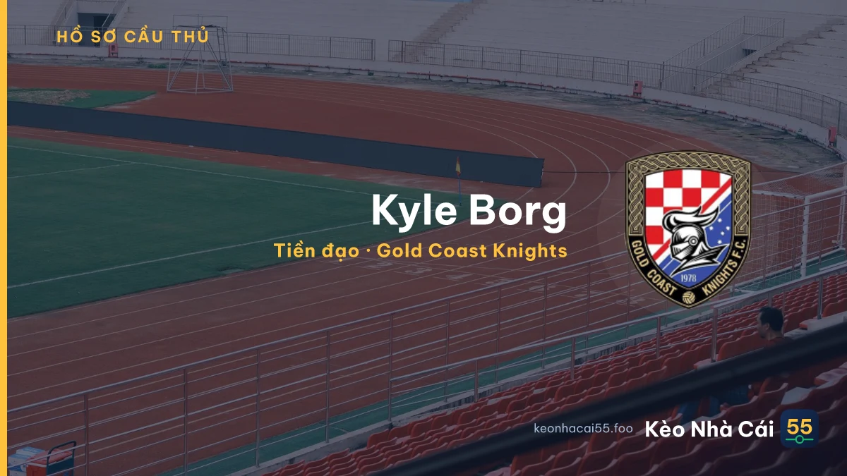 Kyle Borg — Gold Coast Knights