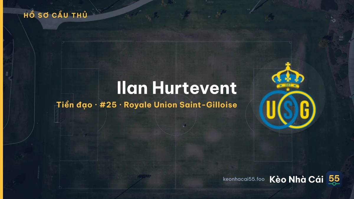 Ilan Hurtevent — Royale Union Saint-Gilloise