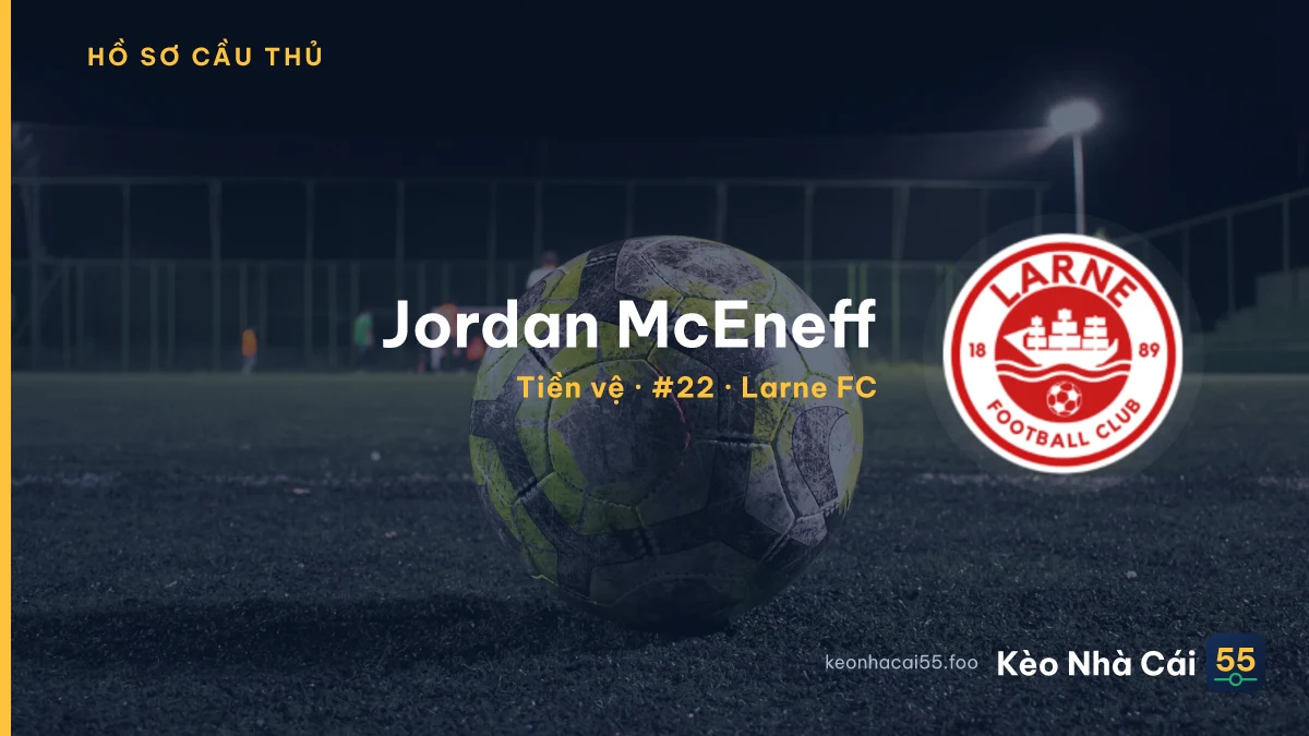 Jordan McEneff — Larne FC