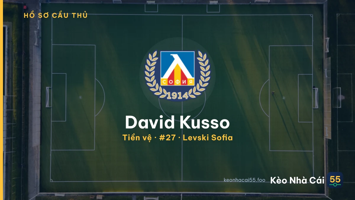 David Kusso — Levski Sofia