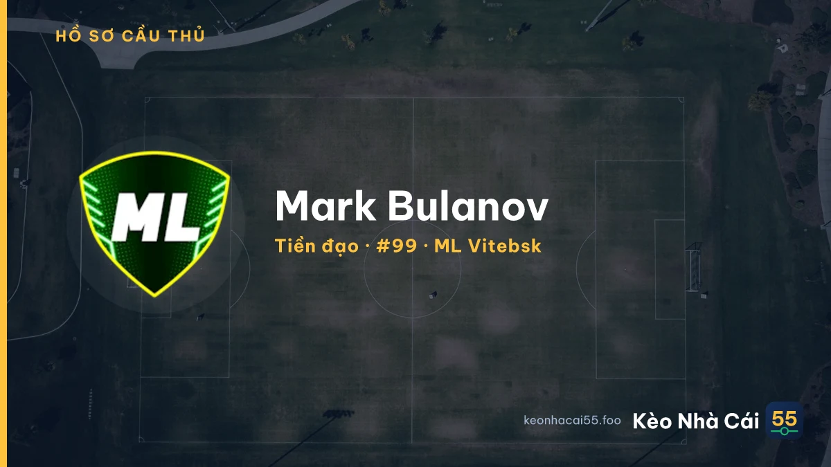 Mark Bulanov — ML Vitebsk