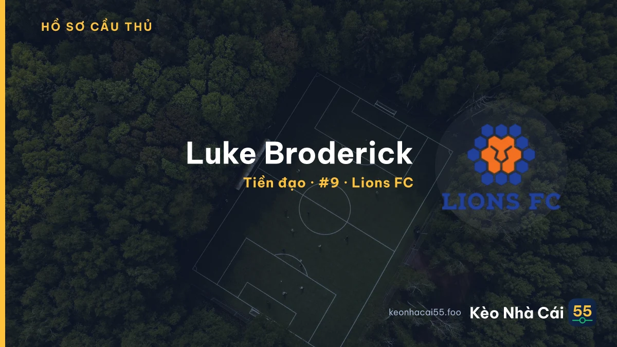 Luke Broderick — Lions FC
