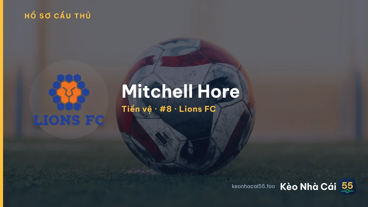 Mitchell Hore — Lions FC