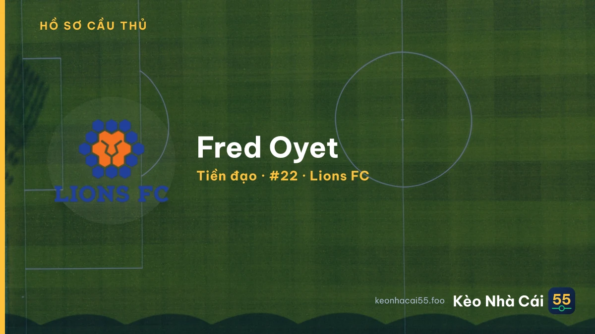 Fred Oyet — Lions FC
