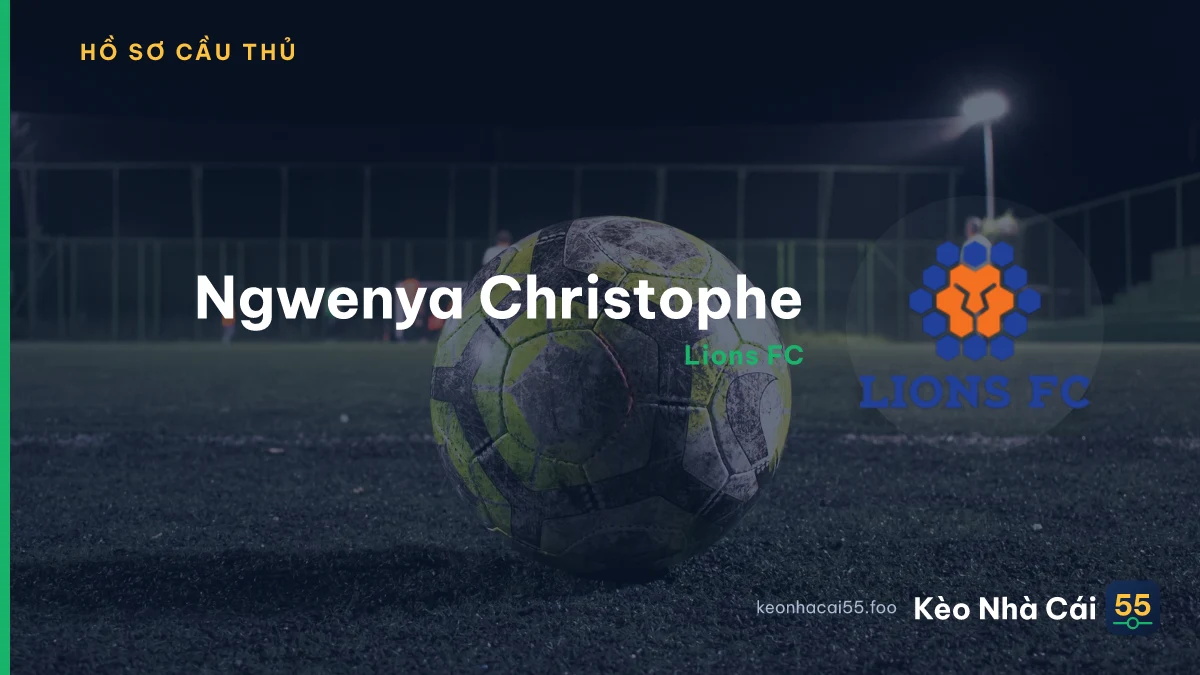 Ngwenya Christophe — Lions FC