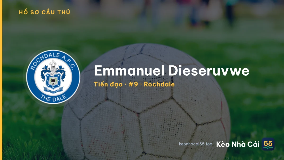 Emmanuel Dieseruvwe — Rochdale