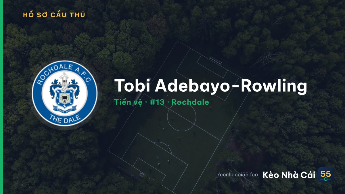 Tobi Adebayo-Rowling — Rochdale