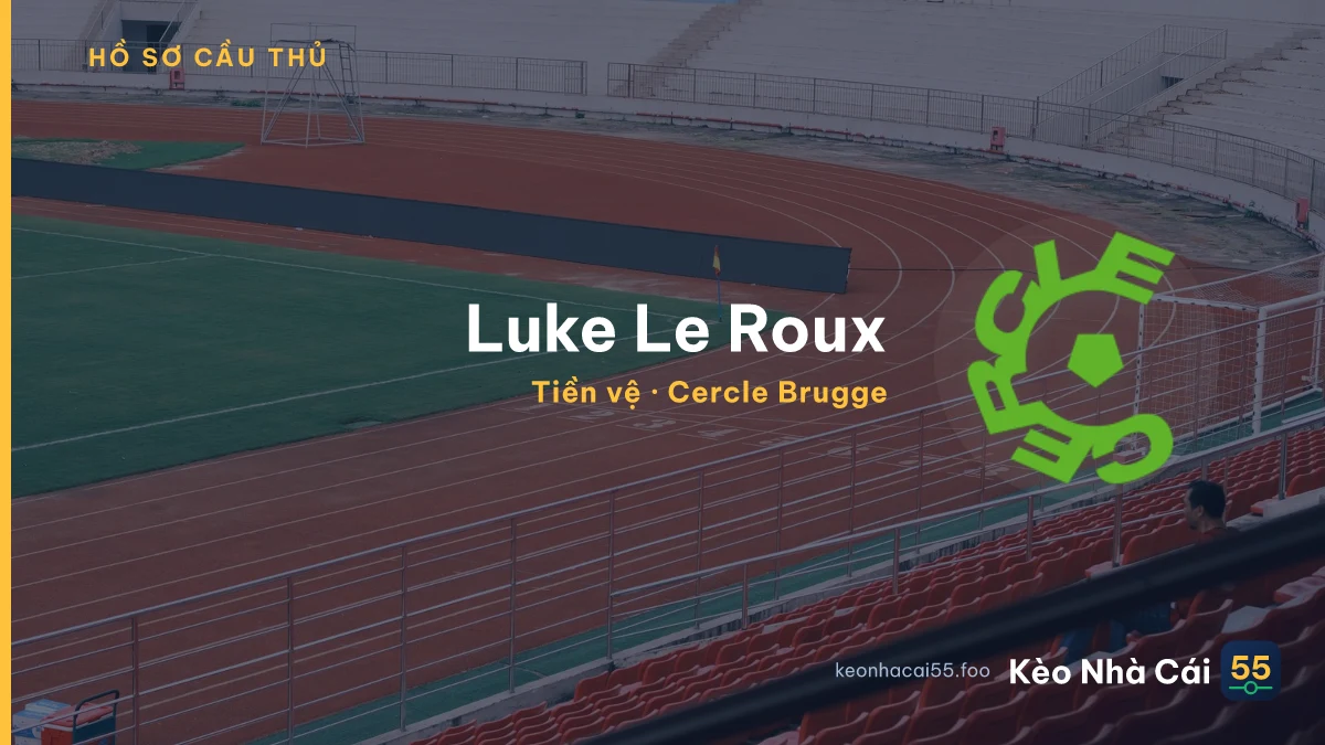 Luke Le Roux — Cercle Brugge