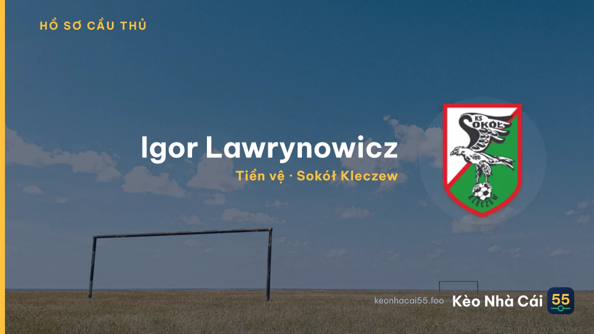 Igor Lawrynowicz — Sokół Kleczew