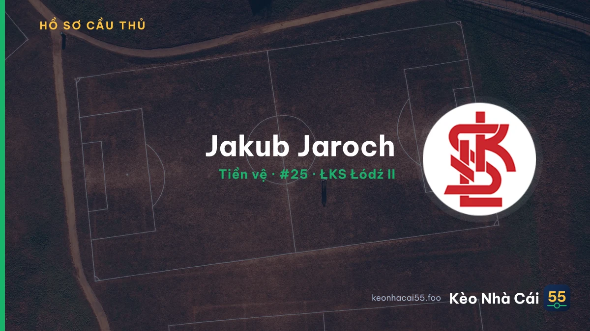 Jakub Jaroch — ŁKS Łódź II