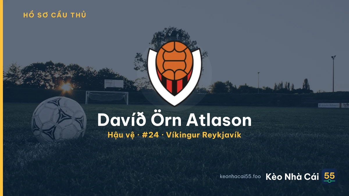 Davíð Örn Atlason — Víkingur Reykjavík