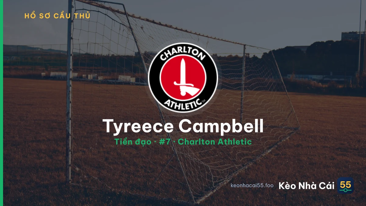 Tyreece Campbell — Charlton Athletic