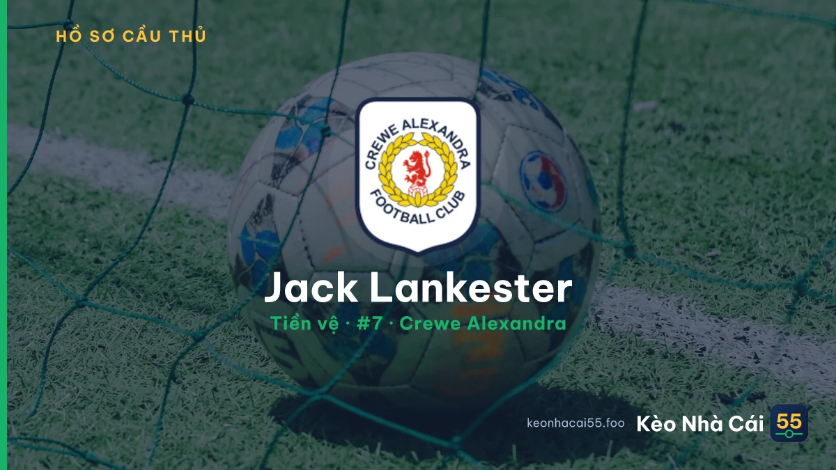 Jack Lankester — Crewe Alexandra
