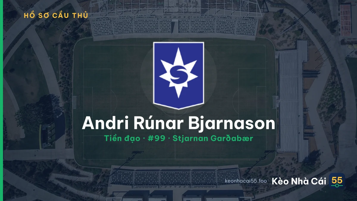 Andri Rúnar Bjarnason — Stjarnan Garðabær