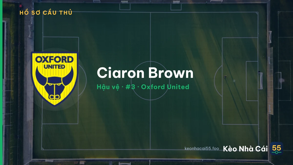 Ciaron Brown — Oxford United