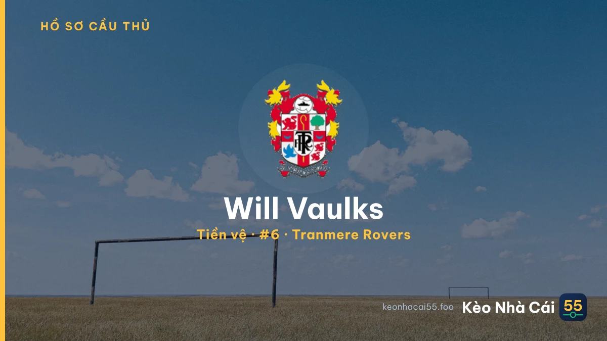 Will Vaulks — Tranmere Rovers