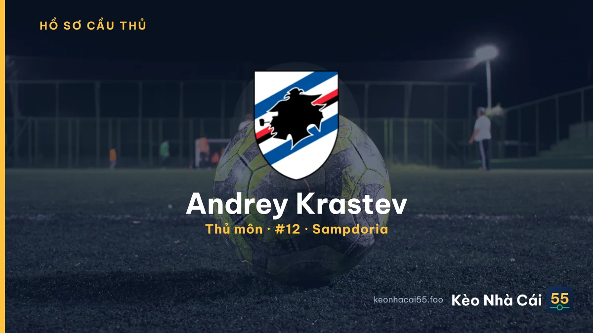 Andrey Krastev — Sampdoria