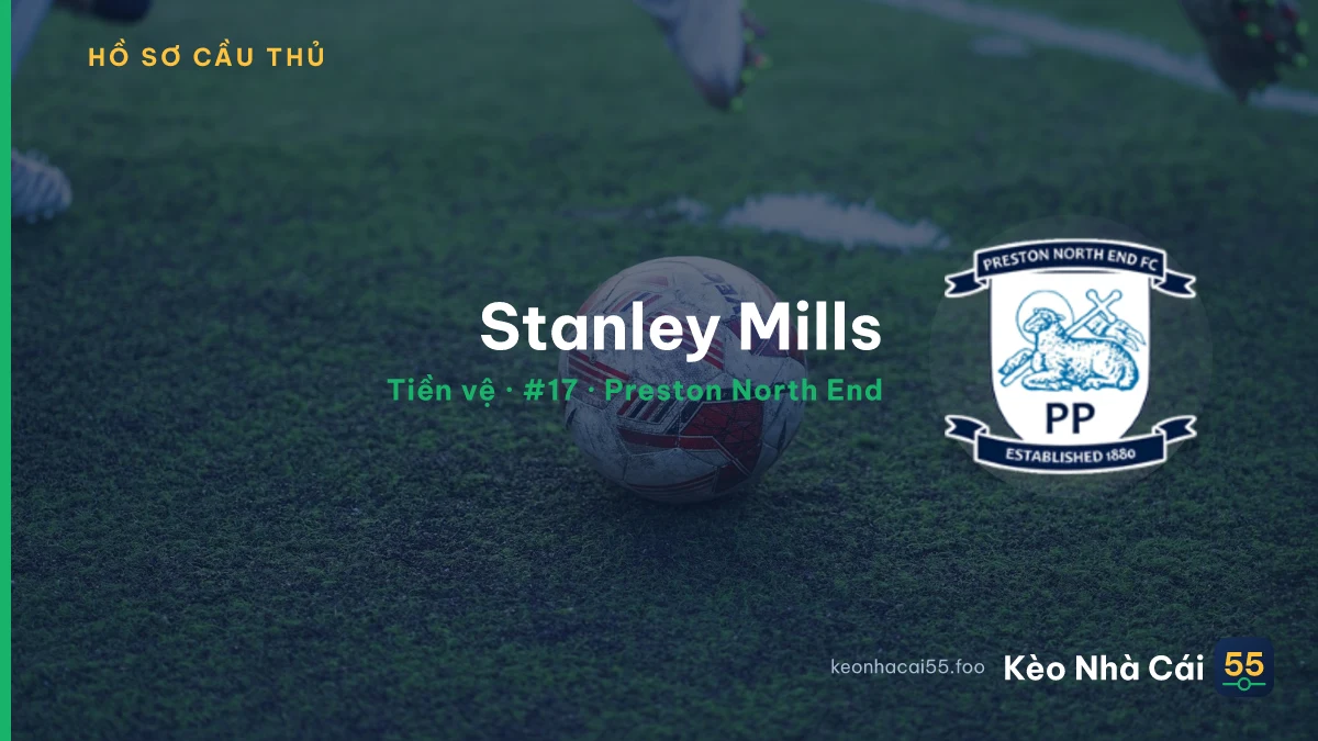 Stanley Mills — Preston North End