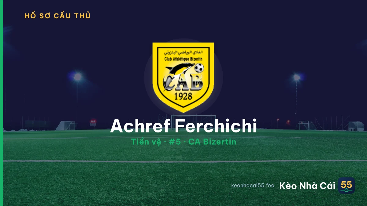Achref Ferchichi — CA Bizertin