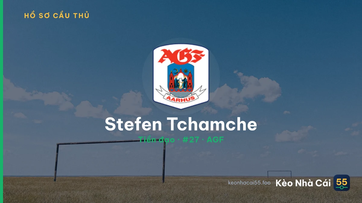 Stefen Tchamche — AGF
