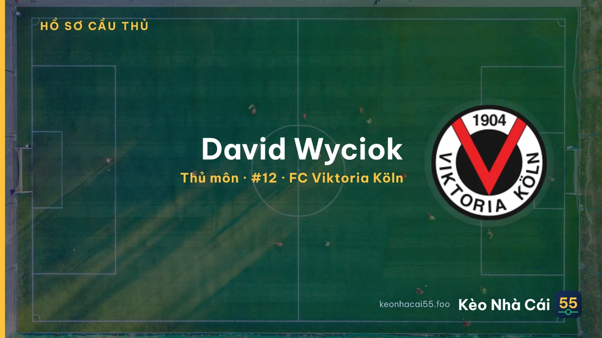 David Wyciok — FC Viktoria Köln