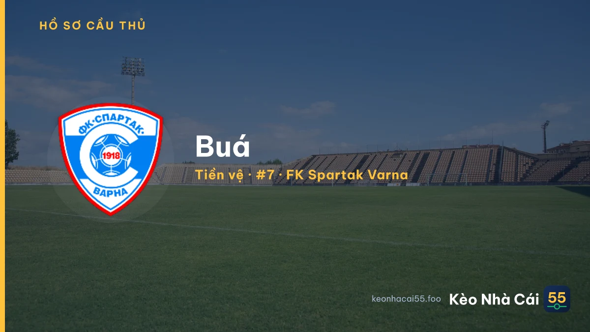 Buá — FK Spartak Varna