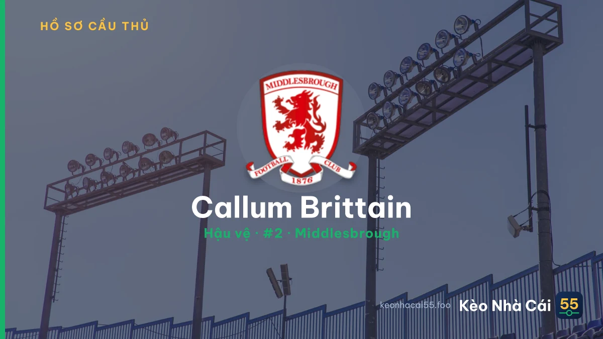 Callum Brittain — Middlesbrough