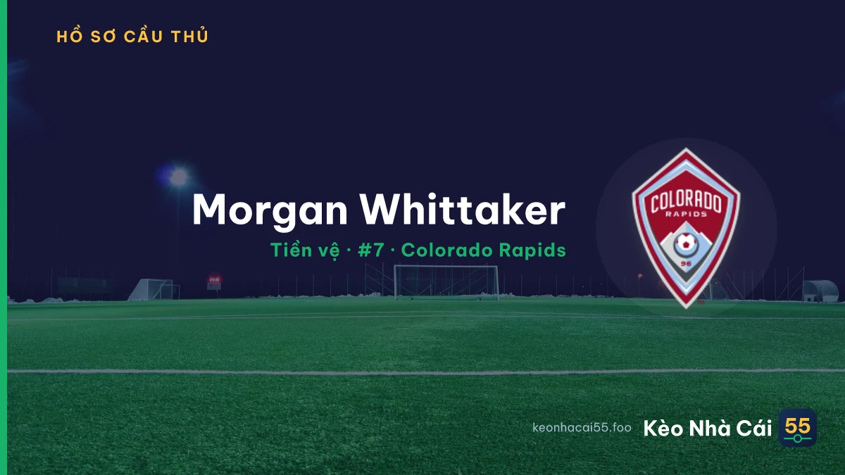 Morgan Whittaker — Colorado Rapids