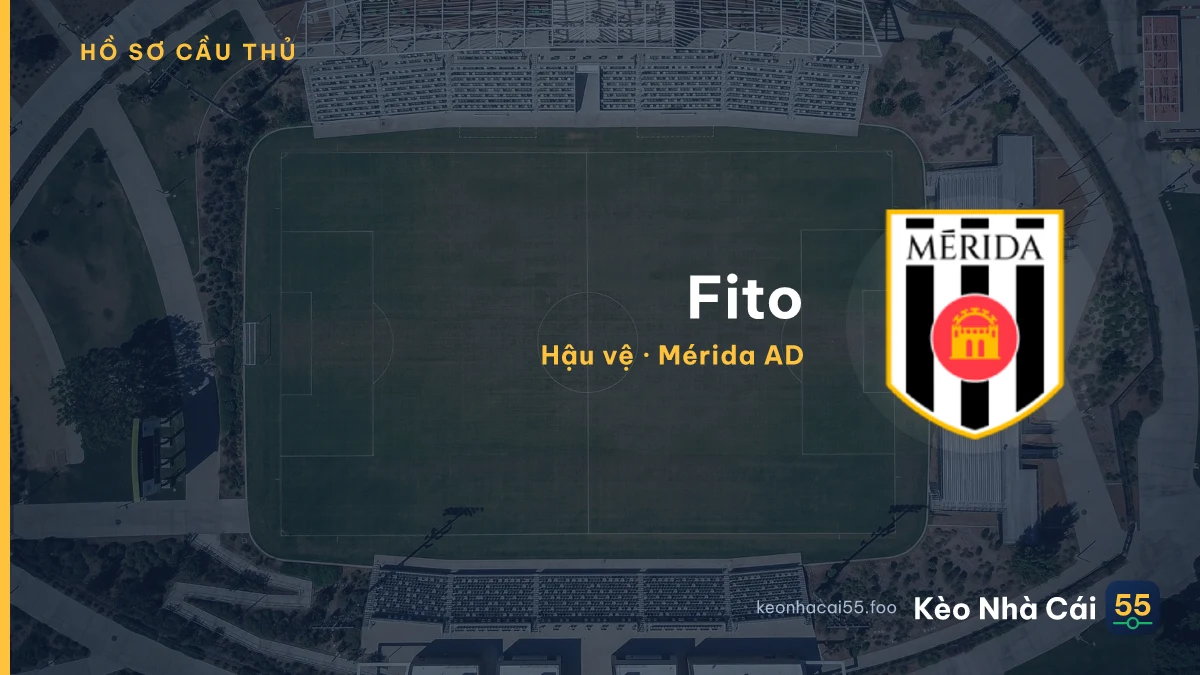 Fito — Mérida AD