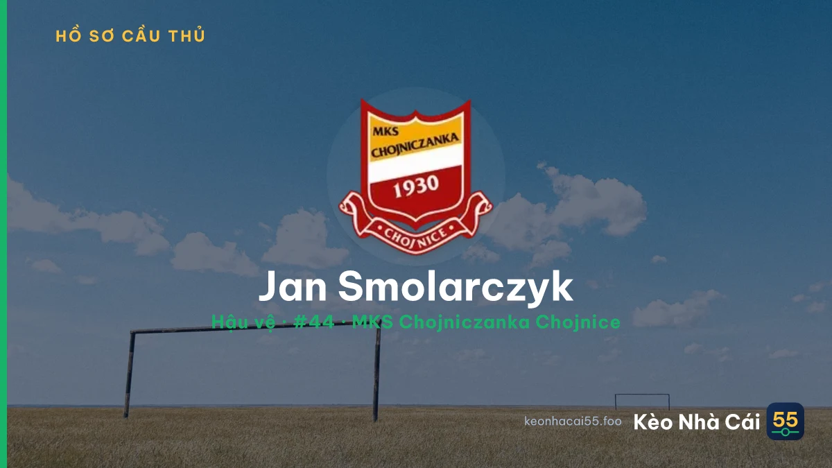 Jan Smolarczyk — MKS Chojniczanka Chojnice