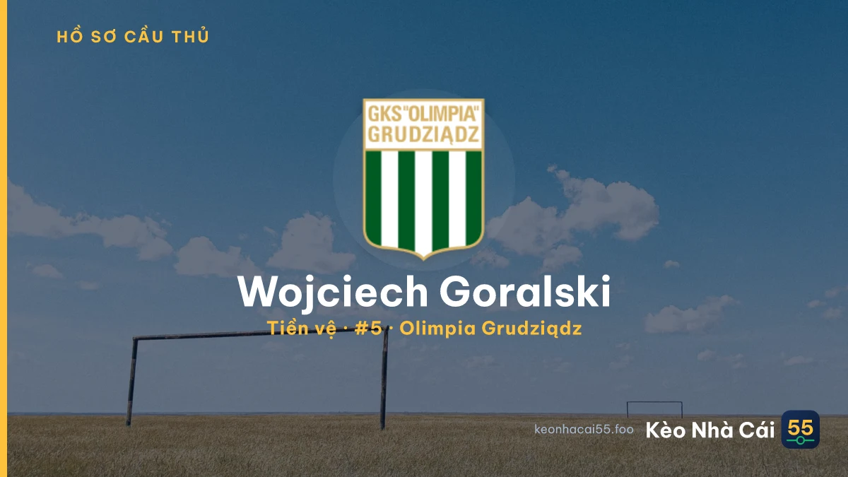 Wojciech Goralski — Olimpia Grudziądz