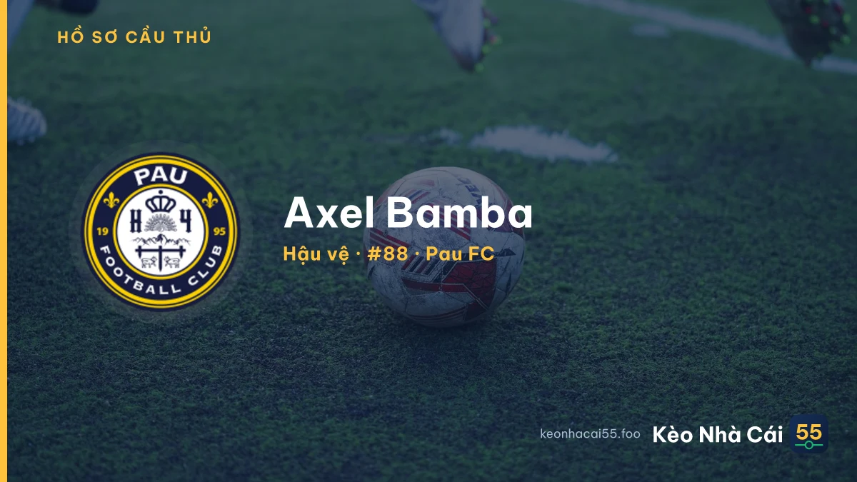 Axel Bamba — Pau FC