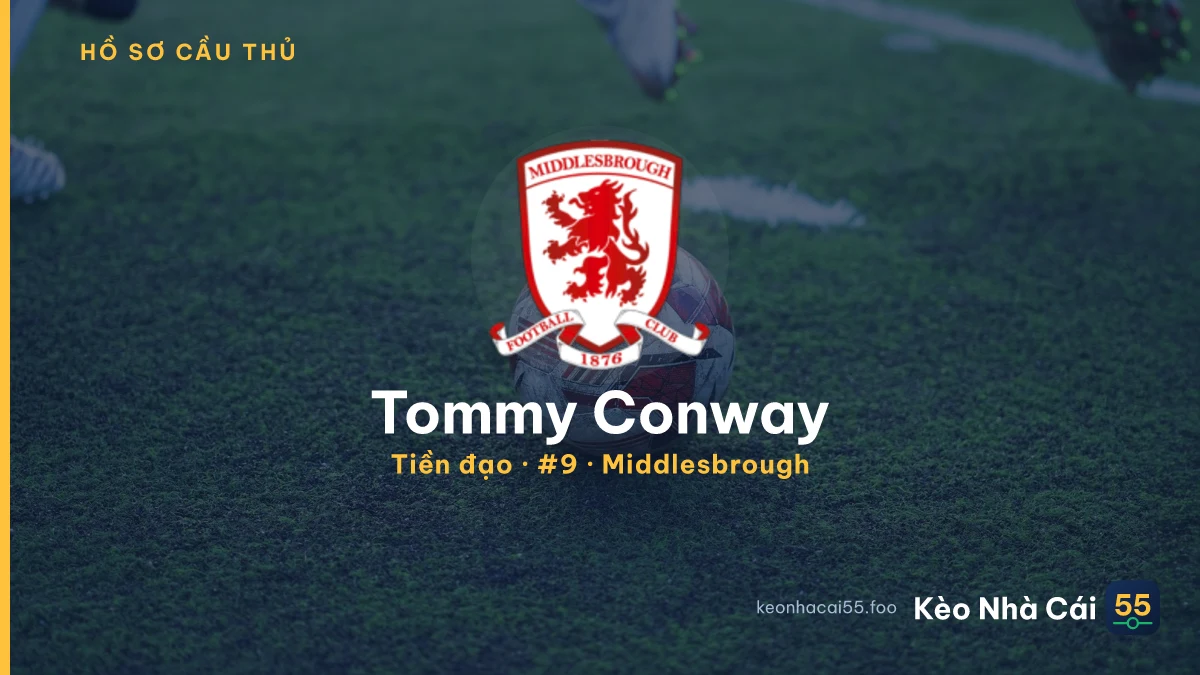 Tommy Conway — Middlesbrough