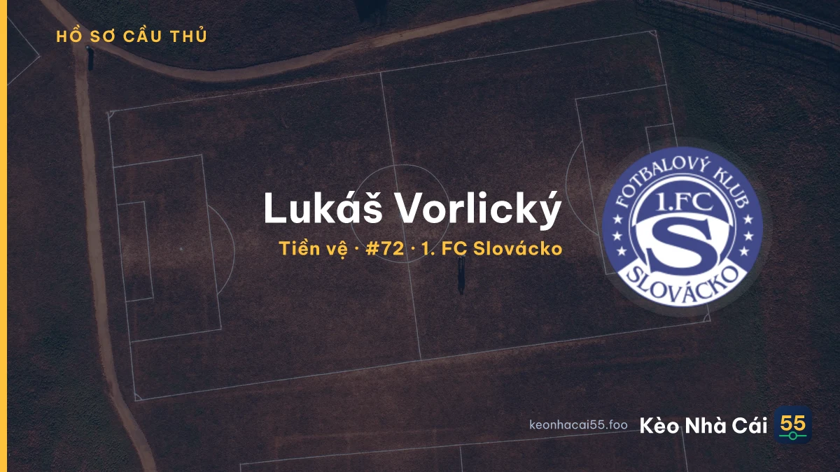 Lukáš Vorlický — 1. FC Slovácko