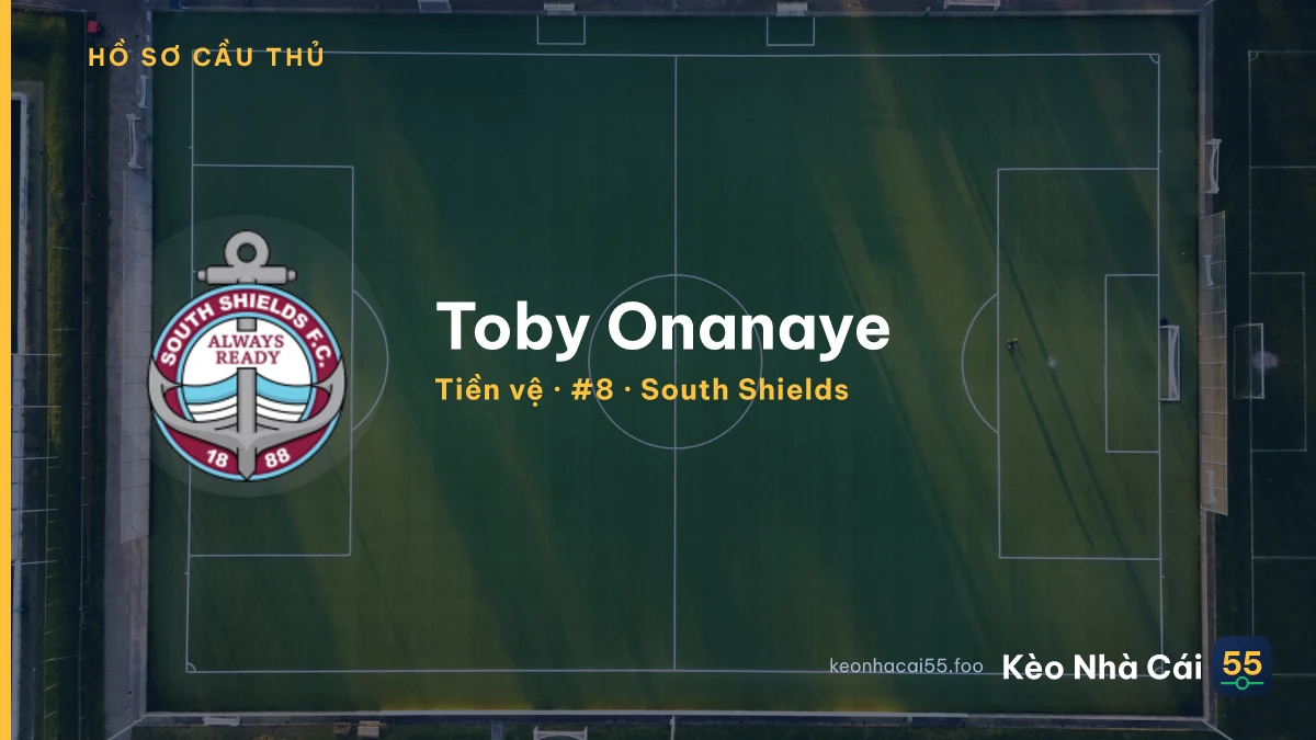Toby Onanaye — South Shields