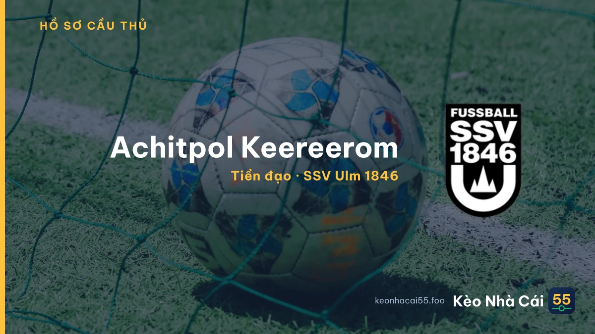 Achitpol Keereerom — SSV Ulm 1846