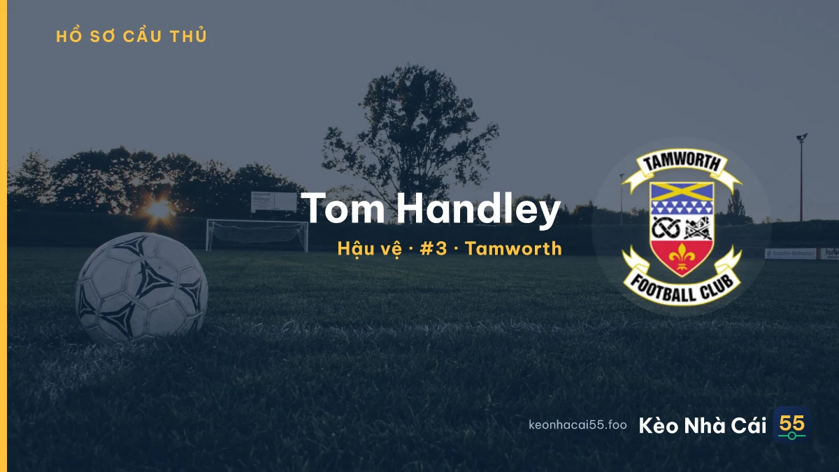 Tom Handley — Tamworth