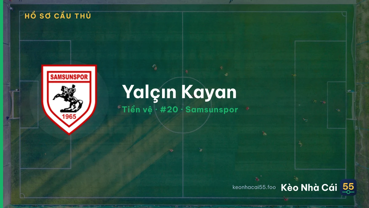 Yalçın Kayan — Samsunspor