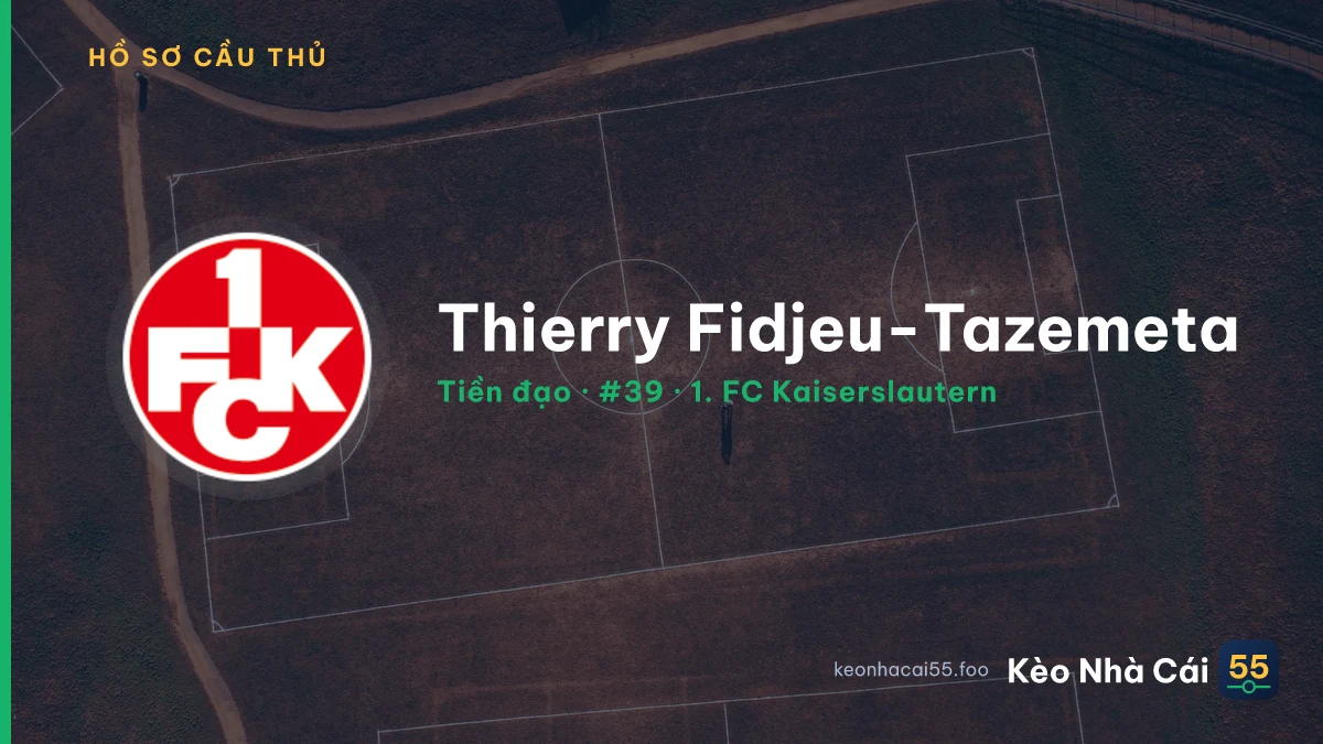 Thierry Fidjeu-Tazemeta — 1. FC Kaiserslautern