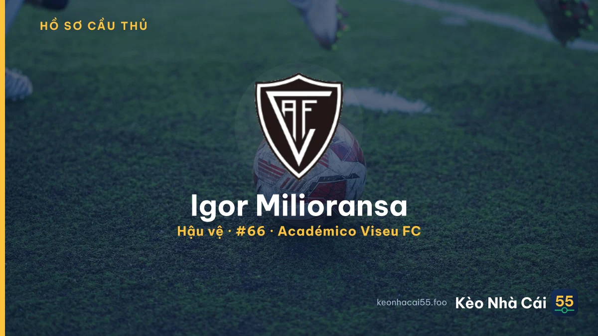 Igor Milioransa — Académico Viseu FC