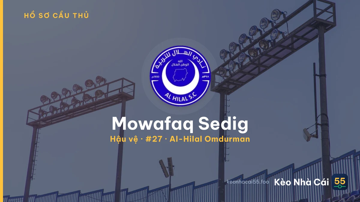 Mowafaq Sedig — Al-Hilal Omdurman