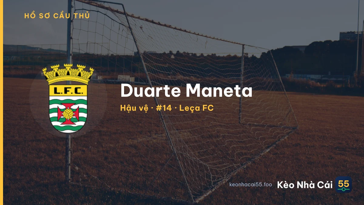 Duarte Maneta — Leça FC