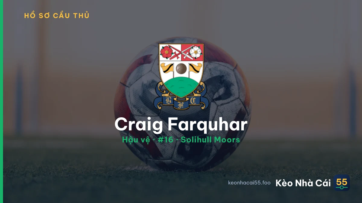 Craig Farquhar — Solihull Moors