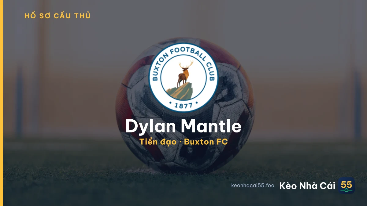 Dylan Mantle — Buxton FC