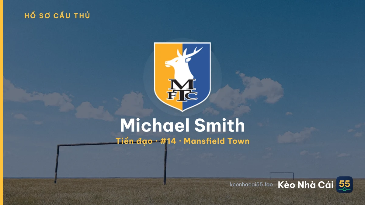 Michael Smith — Mansfield Town