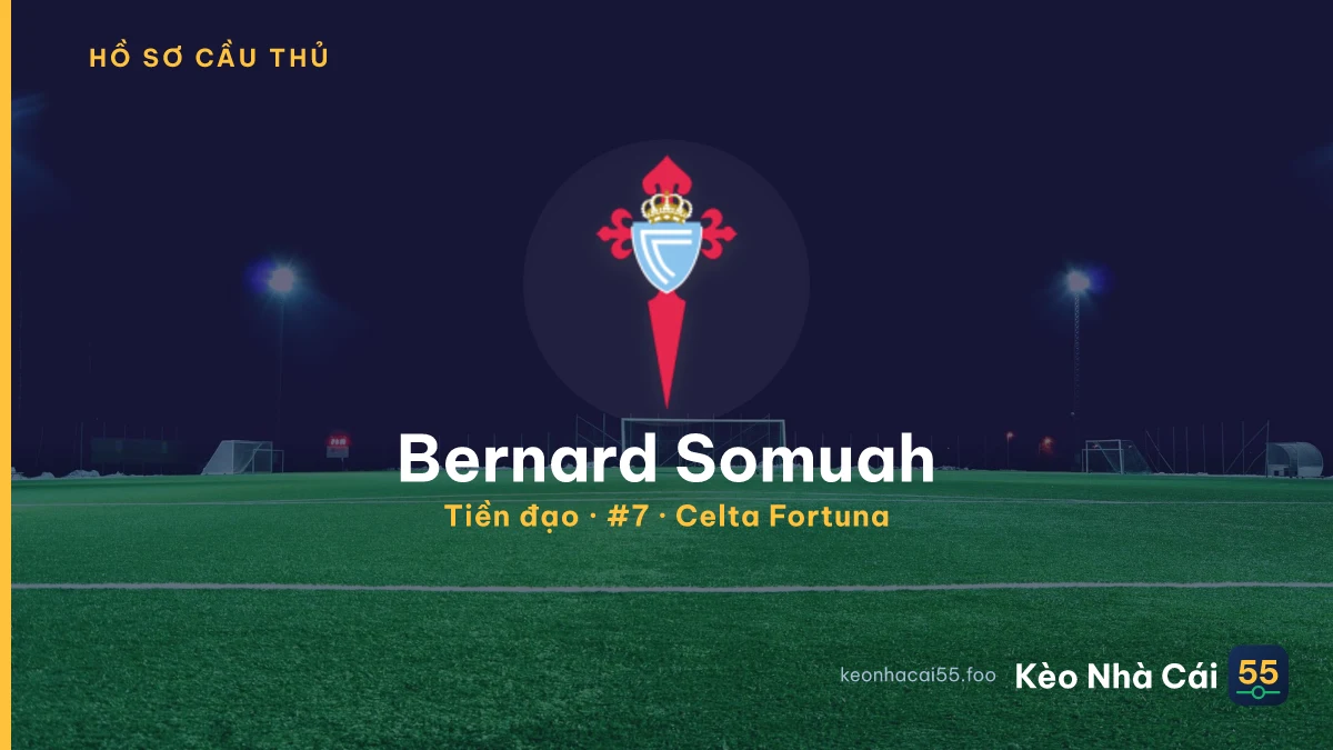 Bernard Somuah — Celta Fortuna