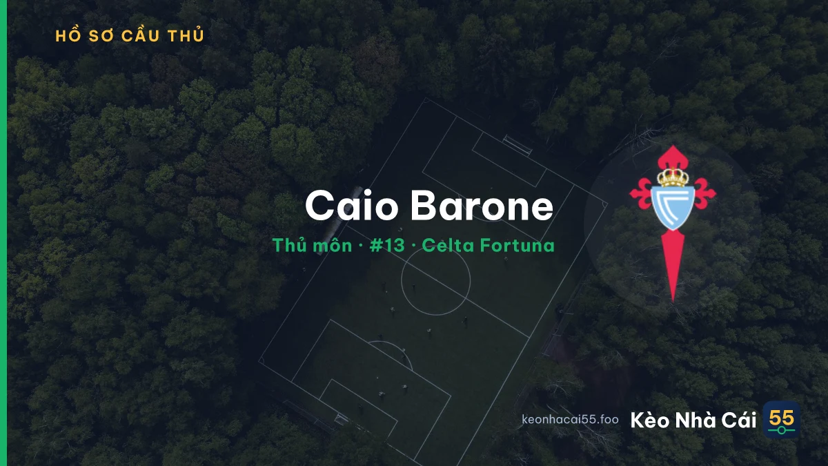 Caio Barone — Celta Fortuna