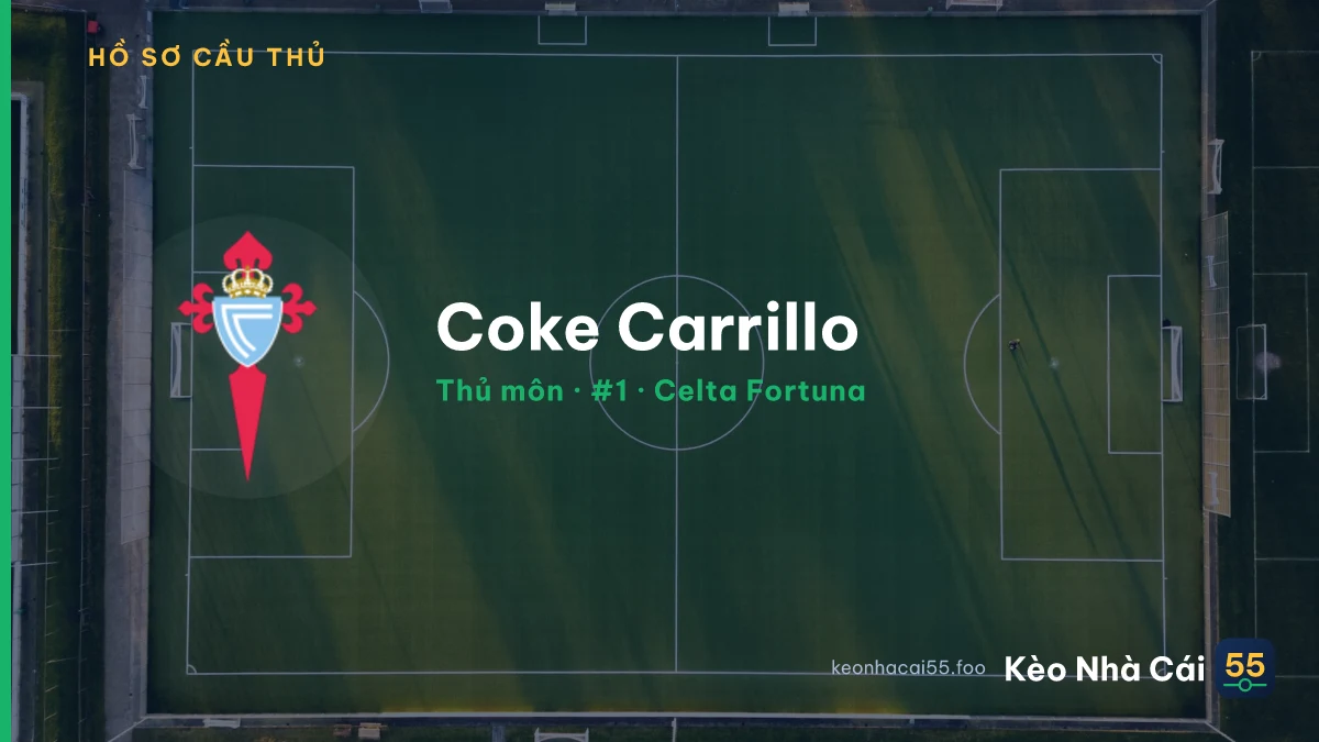 Coke Carrillo — Celta Fortuna
