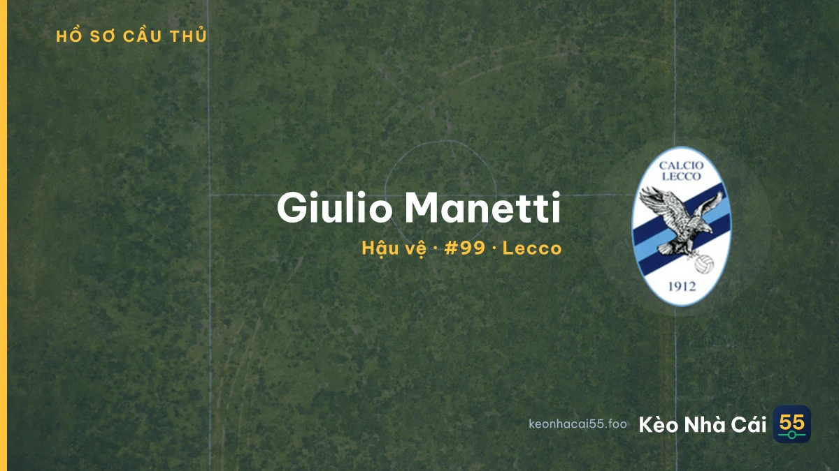 Giulio Manetti — Lecco